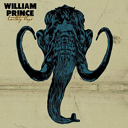 WILLIAM PRINCE - EARTHLY DAYS (VINYL)