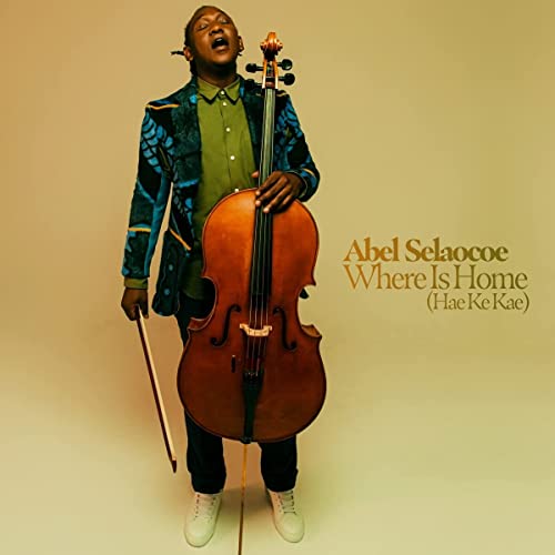 ABEL SELAOCOE - WHERE IS HOME / HAE KE KAE (CD)