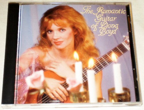 BOYD, LIONA  - ROMANTIC GUITAR OF LIONA BOYD