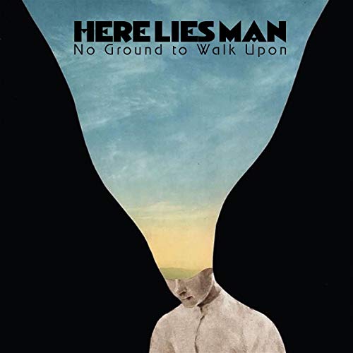 HERE LIES MAN - NO GROUND TO WALK UPON (CD)