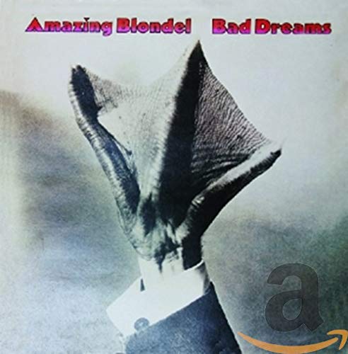 AMAZING BLONDEL - BAD DREAMS (CD)