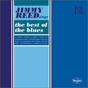 REED, JIMMY - BEST OF THE BLUES (CD)