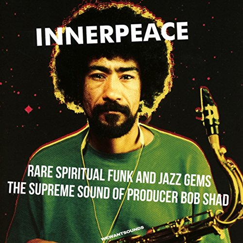VARIOUS ARTISTS - INNER PEACE: RARE SPIRITUAL FUNK AND JAZZ GEM (CD)