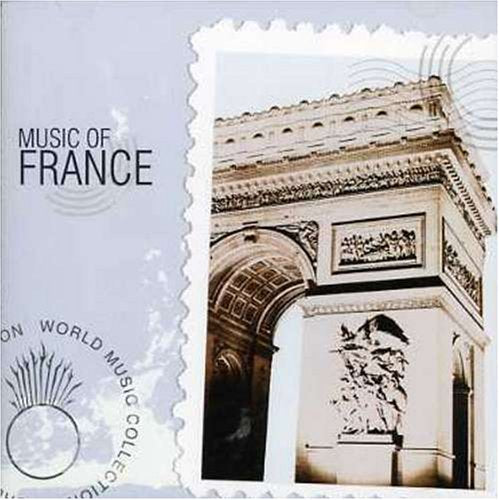 MUSIC OF FRANCE (CD)