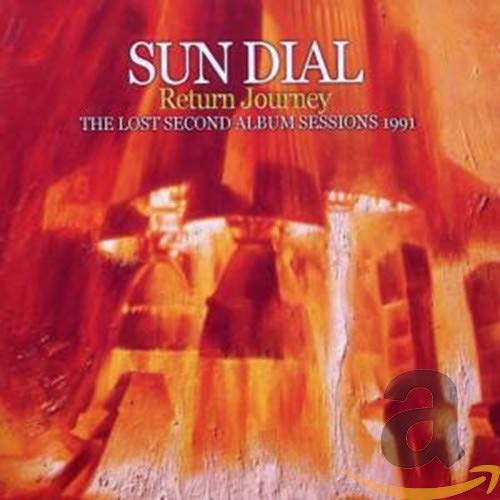 SUN DIAL - RETURN JOURNEY  COMP SECOND AL (CD)