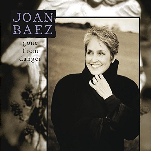 BAEZ, JOAN - GONE FROM DANGER (CD)