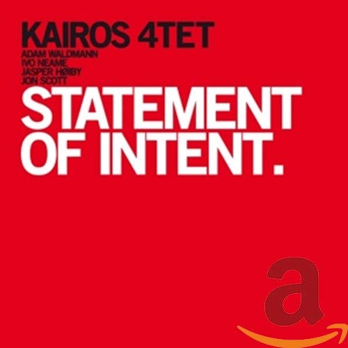 KAIROS 4TET - STATEMENT OF INTENT (CD)