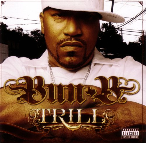 BUN B - TRILL (CD)