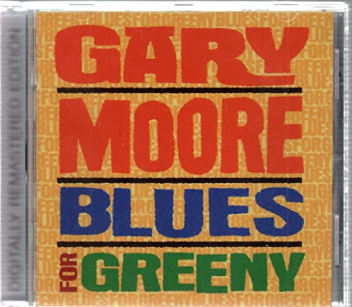 MOORE, GARY - BLUES FOR GREENY (CD)