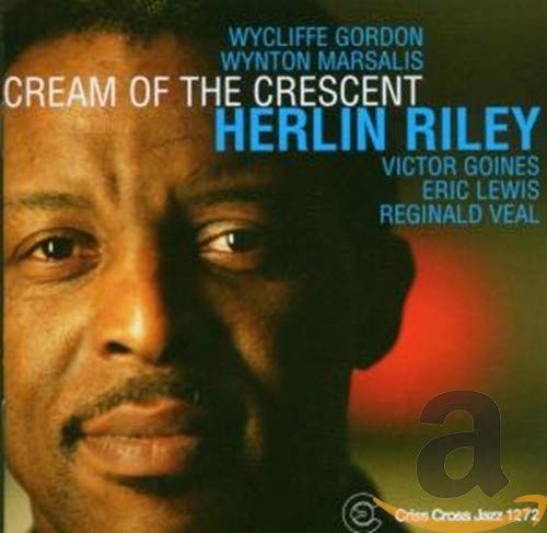 RILEY,HERLIN - CREAM OF THE CRESCENT (CD)