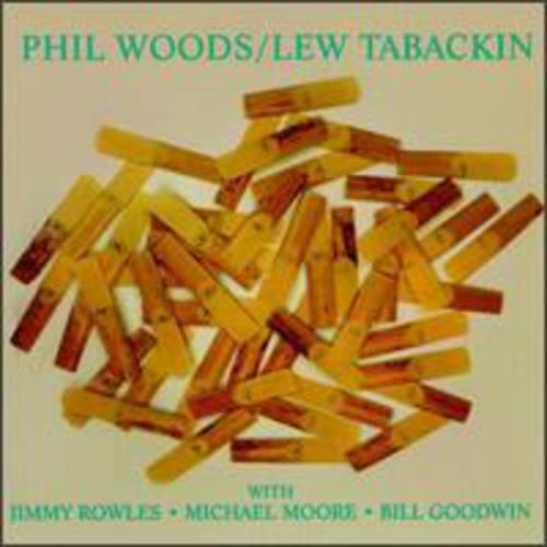 WOODS, PHIL/TABACKIN;LEW - PHIL WOODS/LEW TABACKIN