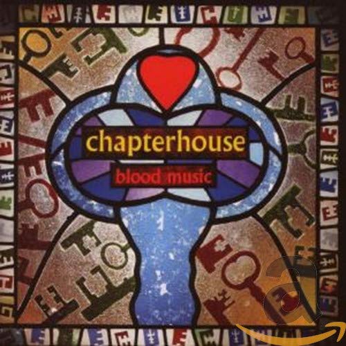 CHAPTERHOUSE - BLOOD MUSIC (CD)