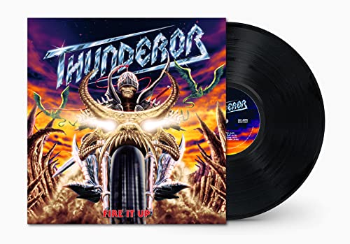 THUNDEROR - FIRE IT UP (VINYL)