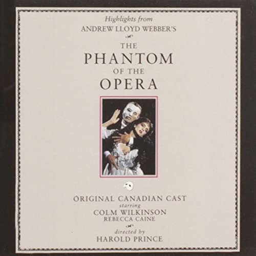 VARIOUS (ORIG CANADIAN CAST RE - THE PHANTOM OF THE OPERA: CANADIAN CAST (CD)