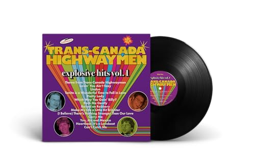 TRANS-CANADA HIGHWAYMEN - EXPLOSIVE HITS VOL 1 (VINYL)