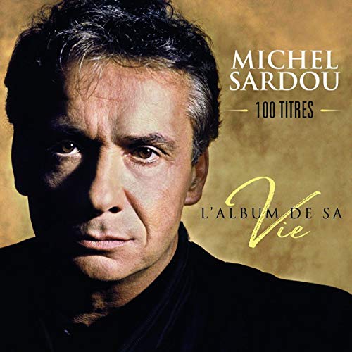 SARDOU, MICHEL - LALBUM DE SA VIE (100 CHANSONS) (CD)