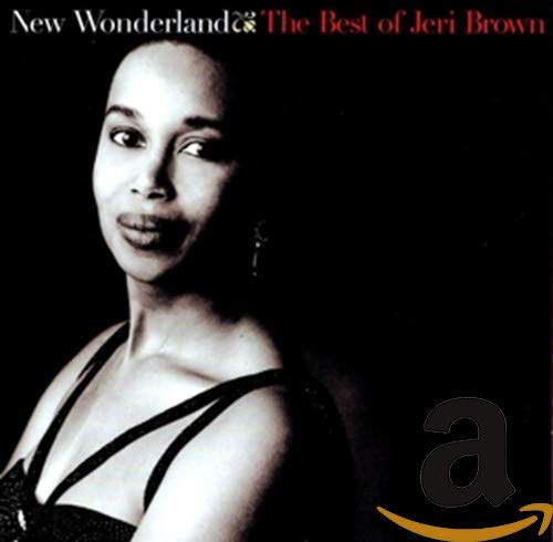 BROWN, JERI - NEW WONDERLAND: THE BEST OF JE (CD)