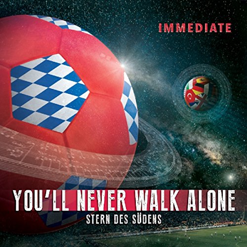 YOU'LL NEVER WALK ALONE & STERN DES SDENS (CD)