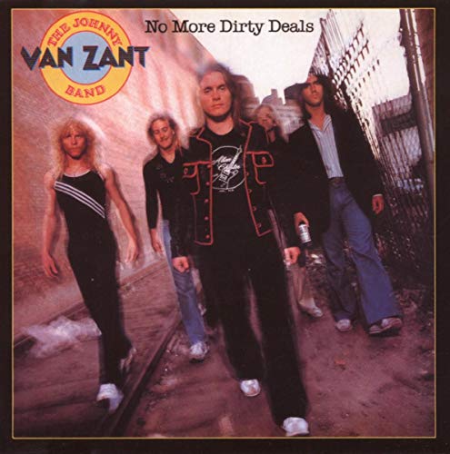 VAN ZANT,JOHNNY BAND - NO MORE DIRTY DEALS (CD)