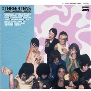 THREE 4 TENS - TAKING NORTHERN LIBERTIES (CD)