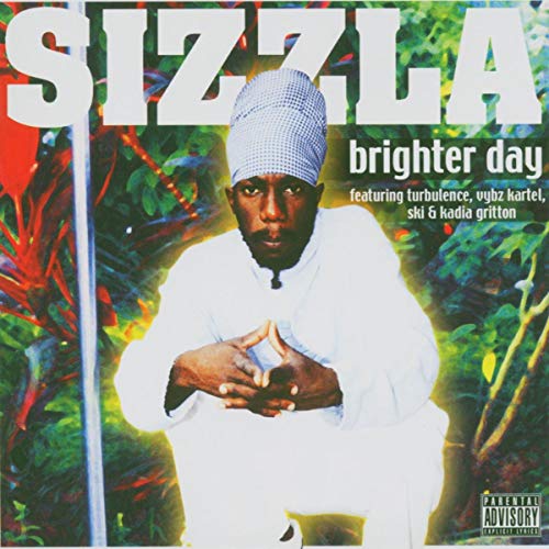 SIZZLA - BRIGHTER DAY (CD)