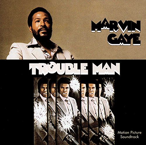 MARVIN GAYE - TROUBLE MAN