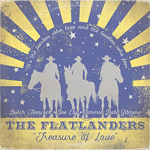 THE FLATLANDERS - TREASURE OF LOVE (VINYL)