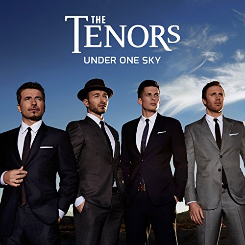 THE TENORS - UNDER ONE SKY (CD)