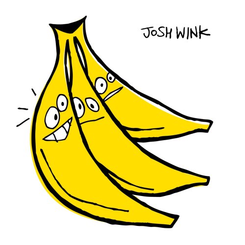 WINK, JOSH - WHEN A BANANA WAS JUST A BANAN (CD)