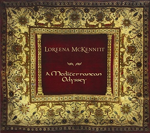 LOREENA MCKENNITT - A MEDITERRANEAN ODYSSEY (CD)