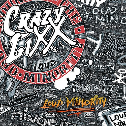 CRAZY LIXX - LOUD MINORITY (REISSUE) (VINYL)