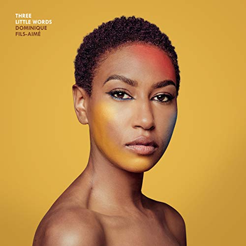 DOMINIQUE FILS-AIM - THREE LITTLE WORDS (CD)