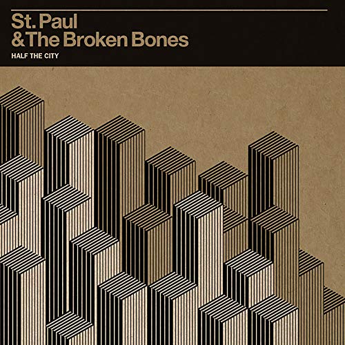 ST. PAUL & THE BROKEN BONES - HALF THE CITY (CD)