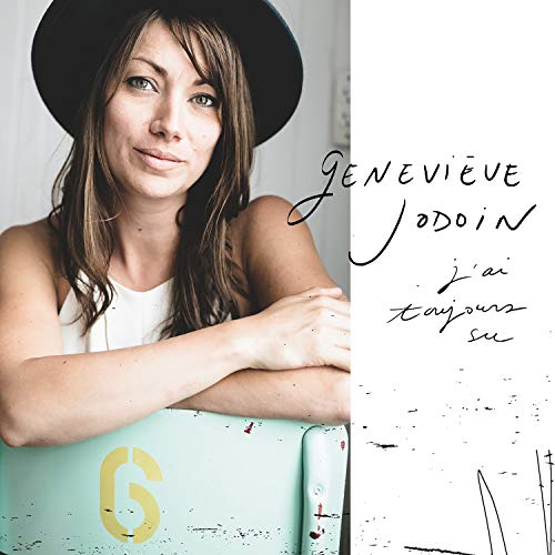 GENEVIVE JODOIN - JAI TOUJOURS SU (CD)