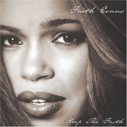 FAITH EVANS - KEEP THE FAITH