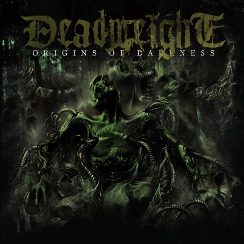 DEADWEIGHT - ORIGINS OF DARKNESS (CD)