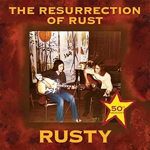 RUSTY - THE RESURRECTION OF RUST (VINYL)