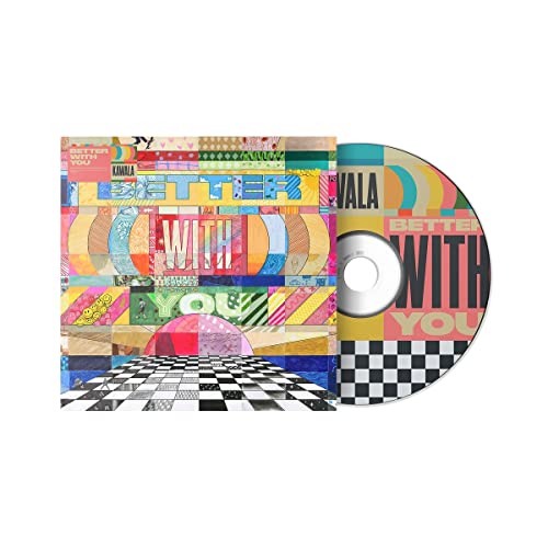 KAWALA - BETTER WITH YOU (CD)