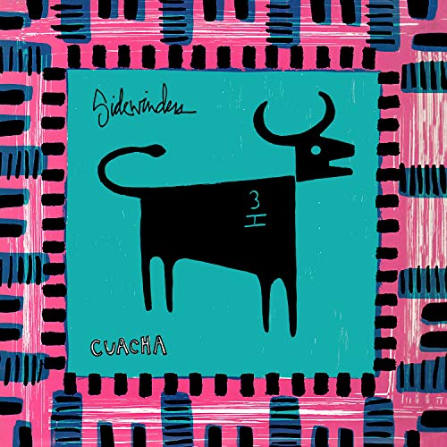 SIDEWINDERS - CUACHA! (VINYL)