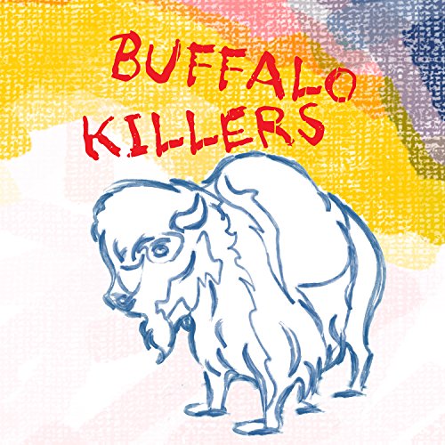 BUFFALO KILLERS - BUFFALO KILLERS (CD)