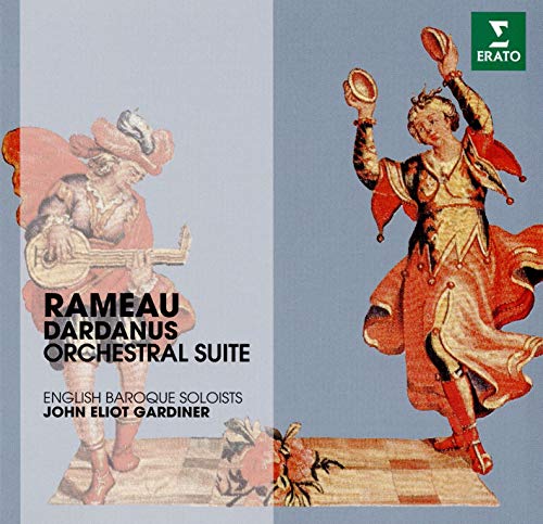 RAMEAU / GARDINER, JOHN ELIOT - RAMEAU: DARDANUS SUITES (CD)