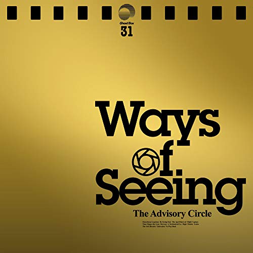 THE ADVISORY CIRCLE - WAYS OF SEEING (VINYL)