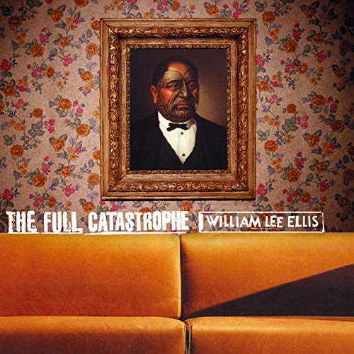 ELLIS, WILLIAM LEE - THE FULL CATASTROPHE (CD)