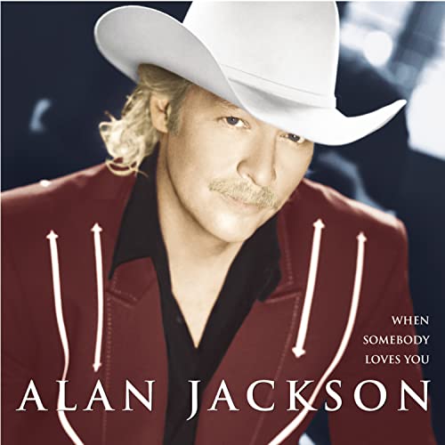 JACKSON, ALAN - WHEN SOMEBODY LOVES (CD)