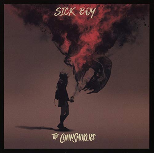 THE CHAINSMOKERS - SICK BOY (CD)