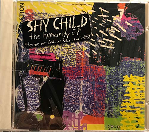 SHY CHILD - HUMANITY  (1+ TRACKS) (CD)