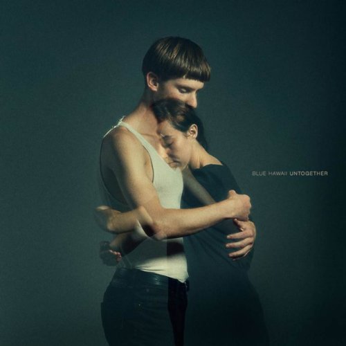 BLUE HAWAII - UNTOGETHER (VINYL)