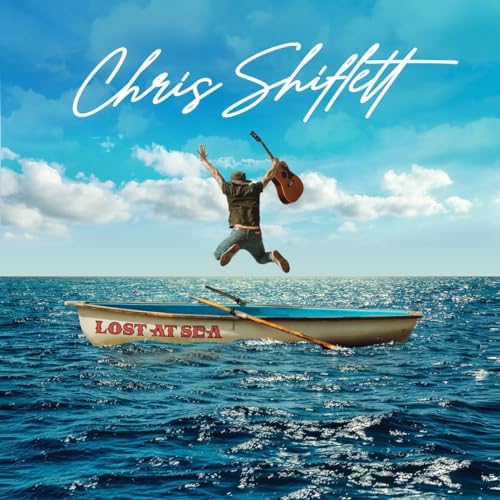 CHRIS SHIFLETT - LOST AT SEA (VINYL)