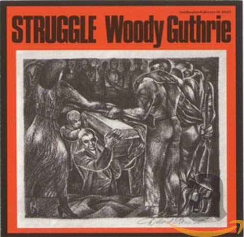 GUTHRIE,WOODY - STRUGGLE (CD)