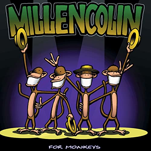 MILLENCOLIN - FOR MONKEYS (ANNIV. ED/PSYCHEDELIC GREEN VINYL)